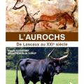 L'Aurochs, de Lascaux au 21e siècle, la couverture du livre